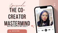 The Co-Creator Mastermind